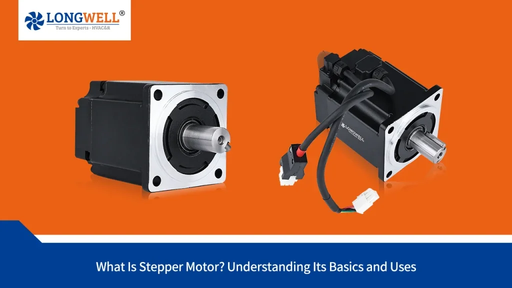 What Is Stepper Motor? Understanding Its Basics and Uses