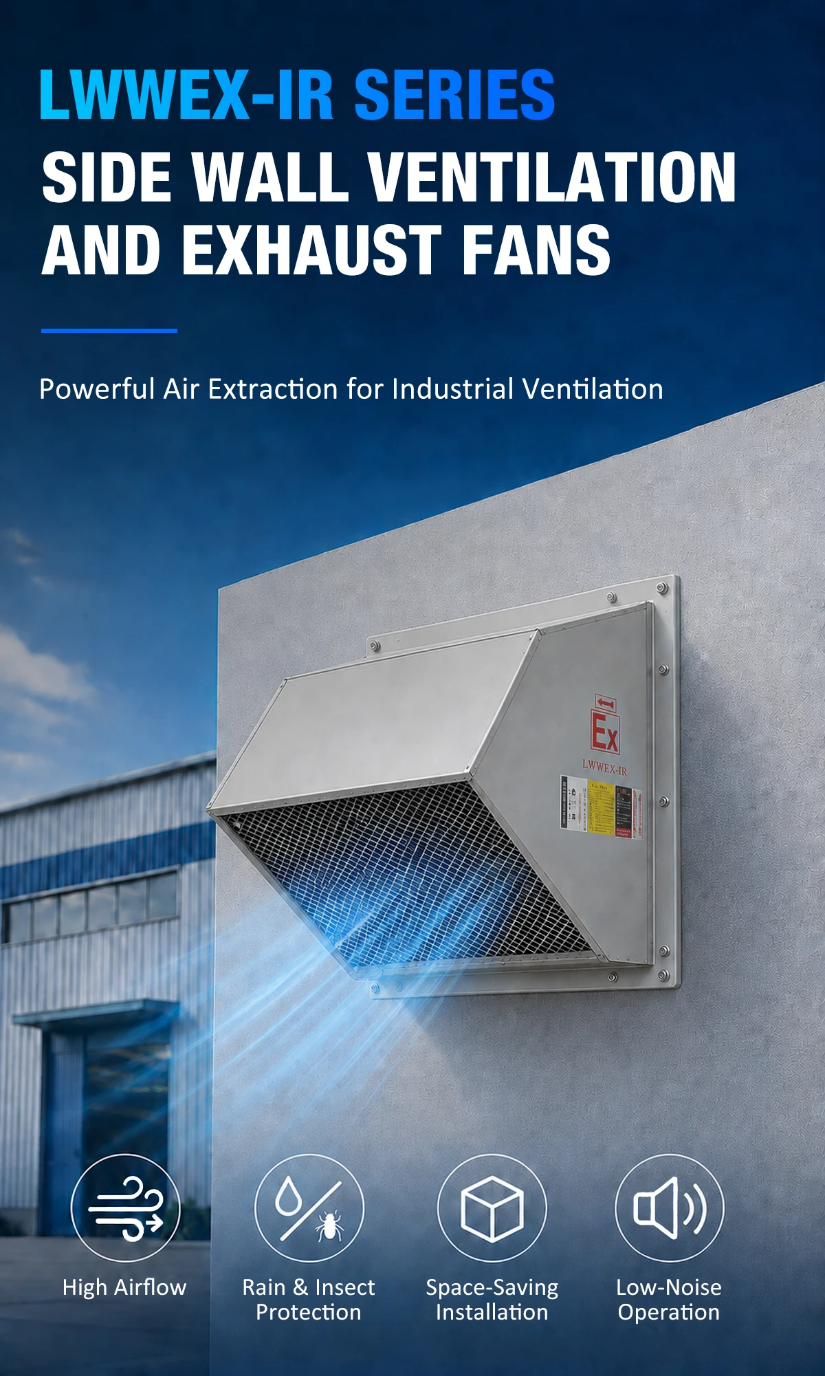 LWWEX-IR Explosion-Proof Side Wall Exhaust Fan