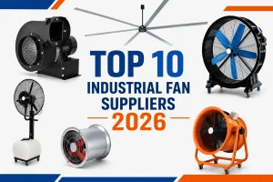 top 10 industrial fan suppliers 2026