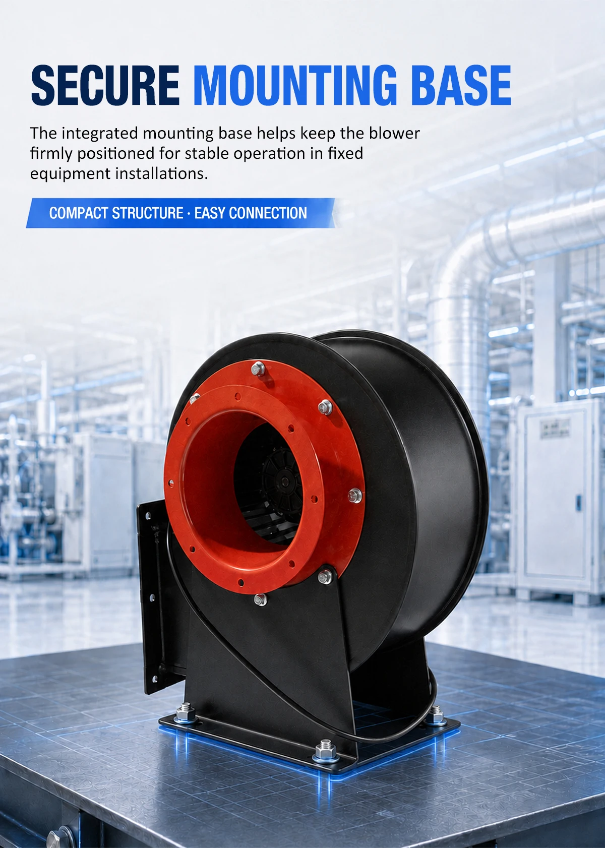 Secure mounting base of LWERQ centrifugal fan