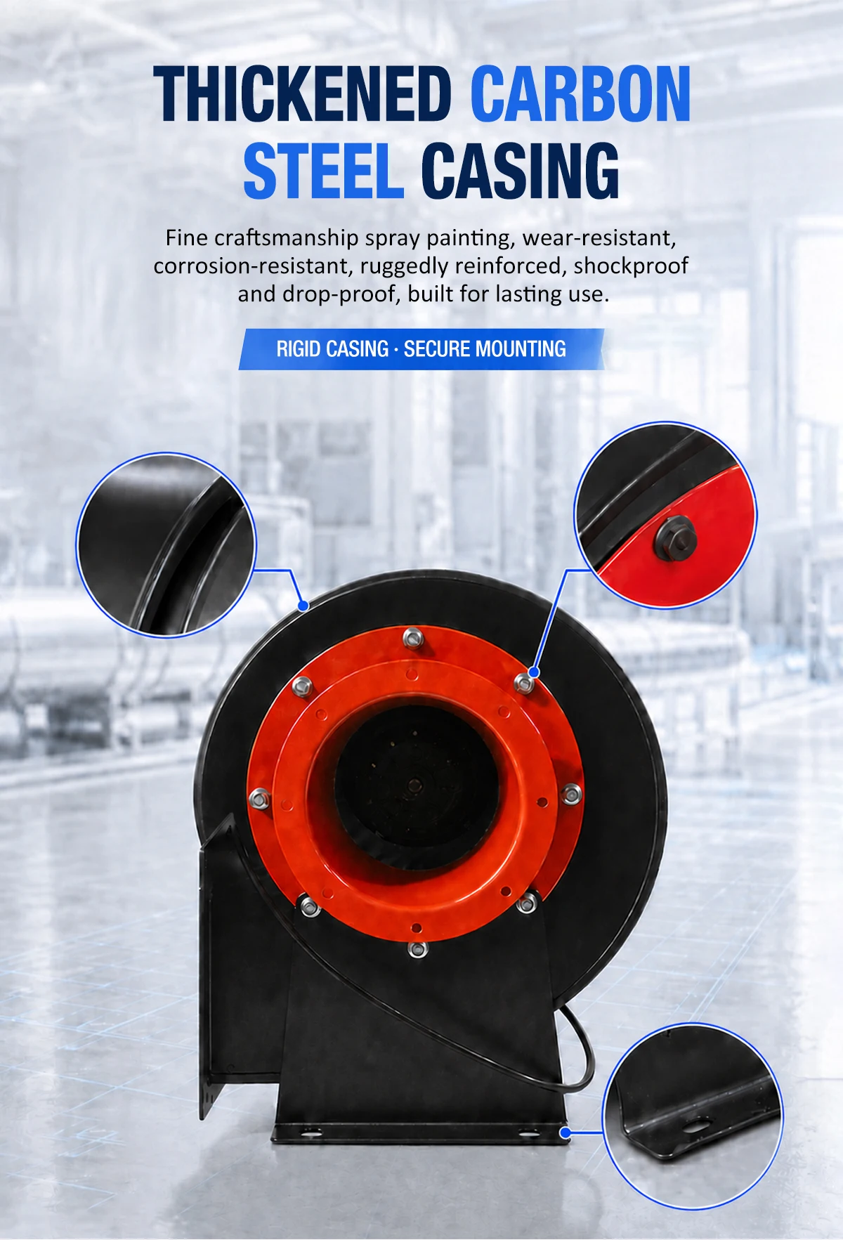 Thickened carbon steel casing of LWERQ centrifugal fan with detailed callouts