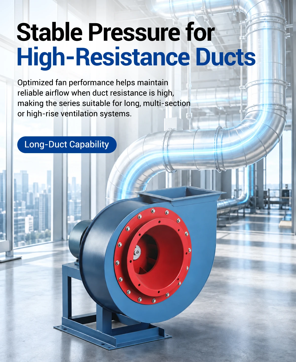 Stable pressure for high-resistance ducts of LWKXF2A/B fan