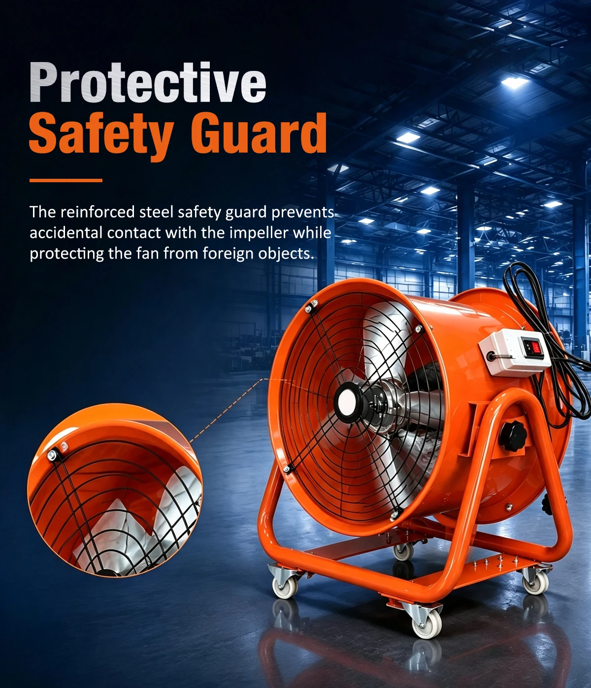 Close-up of the reinforced steel safety guard on the LWSFM fan