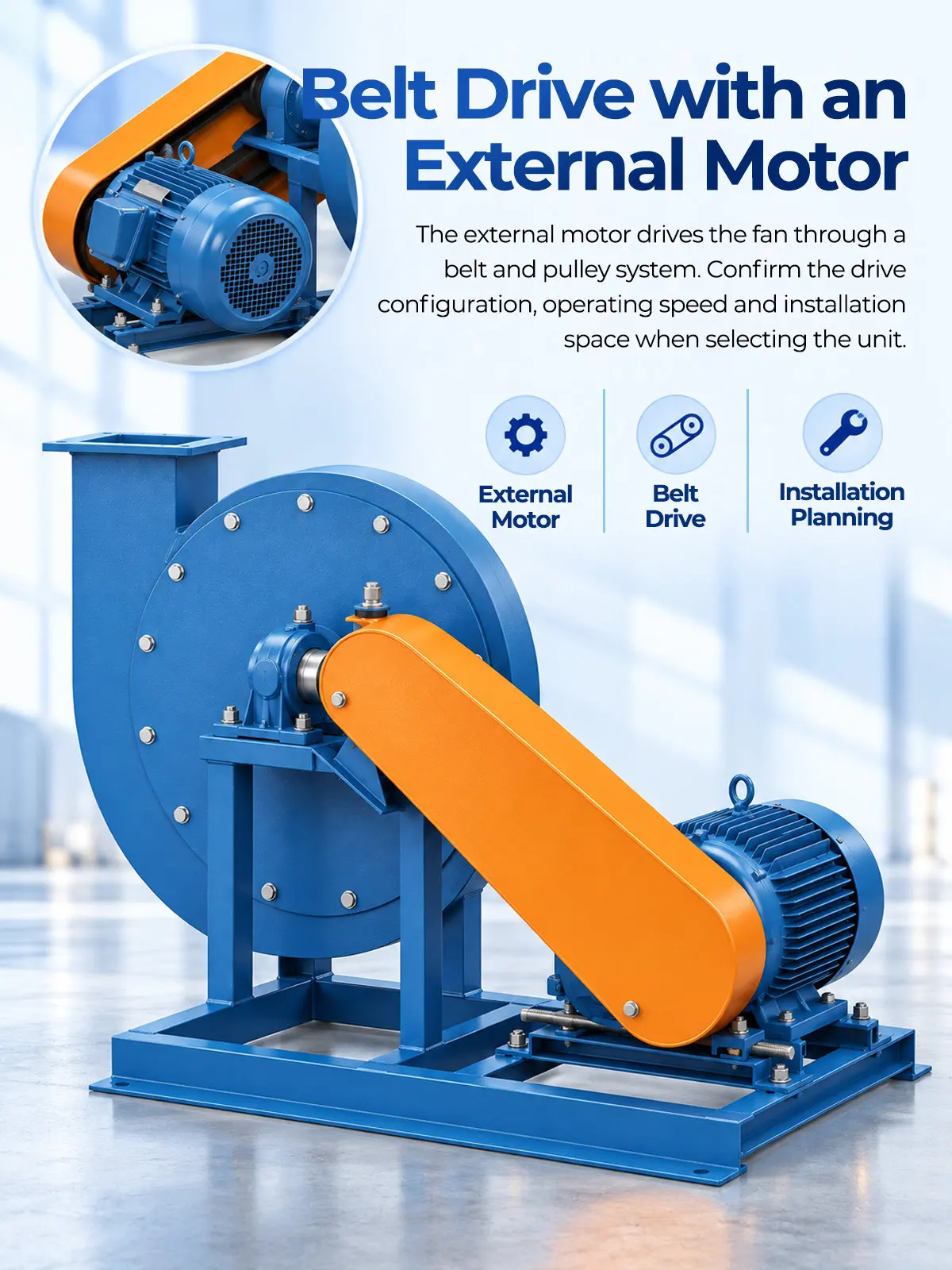 Belt Drive with an External Motor Configuration