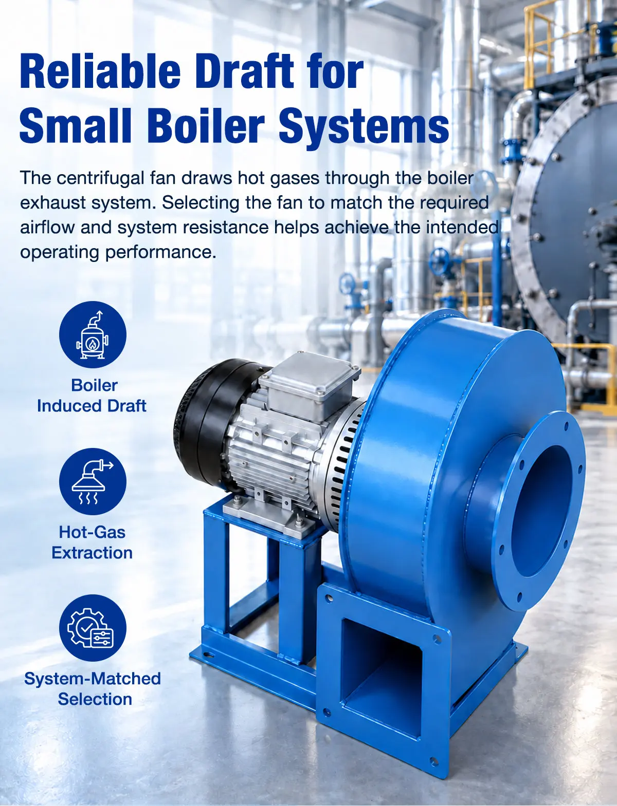 Reliable Draft for Small Boiler Systems
