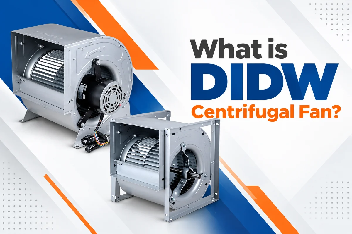 What-is-DIDW-Centrifugal-Fan-